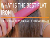 What is the BEST Flat Iron to Buy? 2013 - 2014 Best Flat Irons