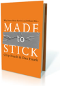 Made To Stick | HeathBrothers
