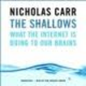 Nicholas Carr's The Shallows