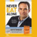 Never Eat Alone « Keith Ferrazzi