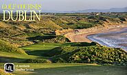 Three Best Golf Courses In and Around Dublin
