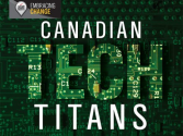 Top 10 Canadian Tech Titans