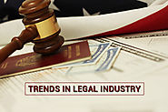5 Most Significant Changes Occurring in the Legal Industry Today