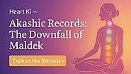 5. 🔮 Heart Ki – “Akashic Records: The Downfall of Maldek”
