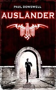 Ausländer, de Paul Dowswell