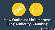 Outbound Linking Improves Your Blog Authority & Ranking