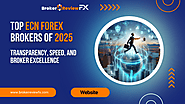 Top ECN Forex Brokers of 2025 — Transparency, Speed & Broker Excellence