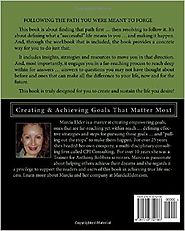 Planning the Life You Desire ~ Living the Life You Deserve: Creating & Achieving Goals That Matter Most (Your All-In-...