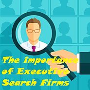 The importance of Executive Search Firms in your career strategy