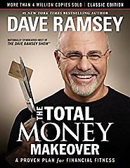 The Total Money Makeover: Classic Edition: A Proven Plan for Financial Fitness Kindle Edition