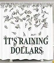 Funny Shower Curtain It's Raining Dollars United States Hundred Money Symbol Funny Lover Rich People Icon Home Decor ...