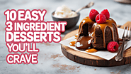 10 Easy 3 Ingredient Desserts You’ll Crave
