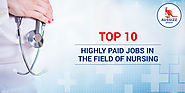 Top 10 Highly Paid Jobs In The Field Of Nursing In Australia