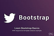 What is Bootstrap? How to create responsive website using Bootstrap?