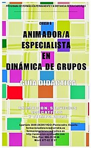 Curso Animador Dinamica de Grupos - Cursos Capacitacion para Latinoamerica educacion, animacion sociocultural