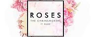 The Chainsmokers ft. Rozes - Roses (Original Mix)