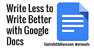 Have Students Write Better by Writing Less with Google Docs