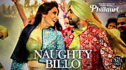 Naughty Billo Lyrics - Phillauri | Diljit Dosanjh | Anushka Sharma