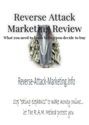 Reverse Attack Marketing Review: What you need to know before you decide to buy