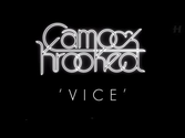 Camo & Krooked - Vice