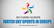 Watch Sky HD In Europe