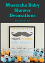 Mustache Baby Shower Decorations: Welcome Littl...