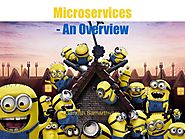 An overview of microservices
