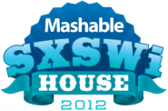 Mashable SXSWi House 2012