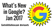 What's New in Google - January 2017