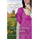 The Lady Who Broke the Rules (Castonbury Park #3)