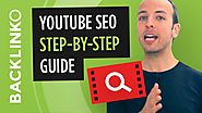 YouTube SEO - Step-by-Step Video SEO Guide
