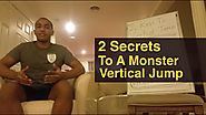 2 SECRET Methods On How To Increase Vertical Jump VERY FAST...