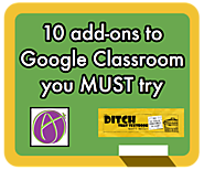 10 add-ons to Google Classroom you MUST try