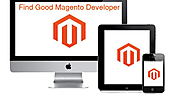 How to Find a Good Magento Developer