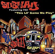92. "This Lil Game We Play" - Subway ft. 702