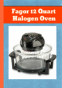Fagor 12 Quart Halogen Oven