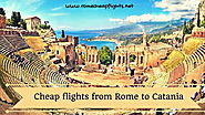 Website at http://www.romecheapflights.net/cheap-flights-rome-catania/