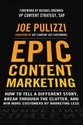 Publishing Is The New Marketing: Epic Content Marketing