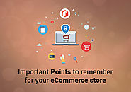 Most Important Points to remember for your eCommerce store