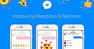 Reakcje na wiadomości i wzmianki o użytkownikach, czyli nowości w Messengerze