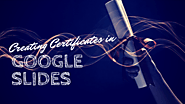 Creating Certificates in Google Slides - MrAdamPE