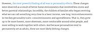Long-term enhancement in two personality traits: Conscientiousness and agreeableness.