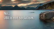 UBI is NOT Socialism