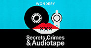 Secrets, Crimes & Audiotape