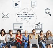 Top 11 Australian Digital Marketing Blogs to follow