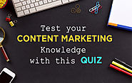 Test your content marketing knowledge with this Quiz