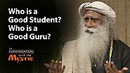 Who is a Good Student? Who is a Good Guru? - Subhash Ghai in Conversation with Sadhguru
