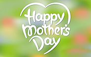Top #25 Mothers Day 2017 Wishes Images and Greetings for MOM