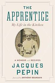 My Life in the Kitchen, by Jacques Pepin (2004)