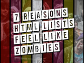 Content like Zombies: 7 Reasons Your List Content Feels Like Zombies